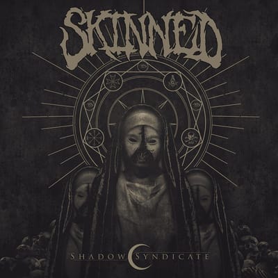 Skinned - Shadow Syndicate (limited Edition)