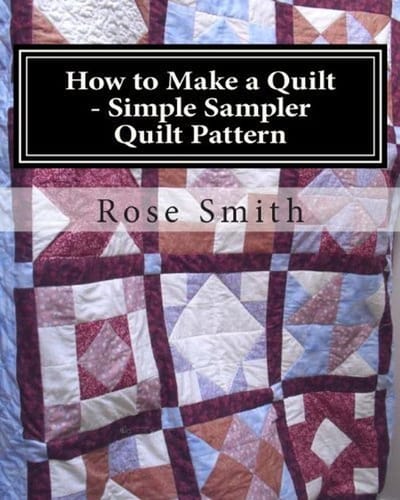Quilten Leren: Eenvoudig Sampler Quiltpatroon