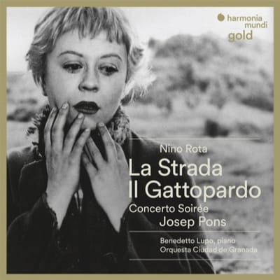 Benedetto Lupo, Orquesta Ciudad de Granada, Josep Pons - La Strada - Il Gattopardo - Concerto Soirée (6 CD)