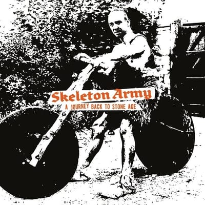 Skeleton Army - A Journey Back To Staneage (LP)