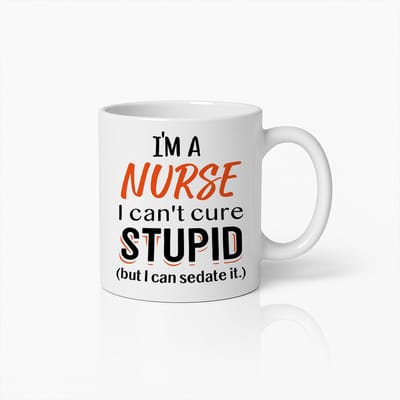 Grappige Verpleegkundige Mok 330ml – Ik ben een Verpleegkundige Ik Kan Domheid Niet Genezen Koffiebeker – Humoristisch Cadeau voor Verpleegkundigen