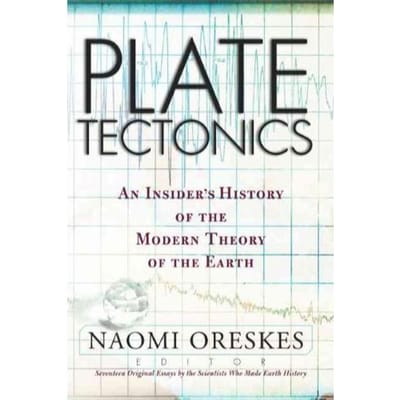 Plate Tectonics - Naomi Oreskes