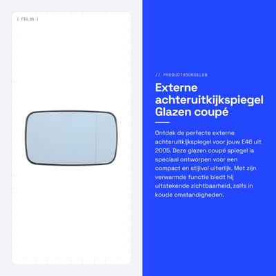 Dailygoods- Achteruitkijkspiegel Extern - Glazen Spiegel - Compact - Verwarmd - Rechts - Geschikt voor E46 2005 - Buitenspiegel