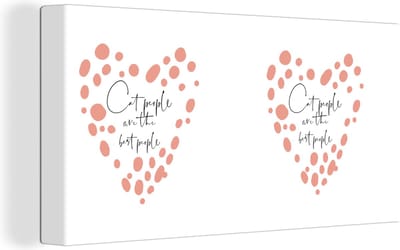 Canvas schilderij 160x80 cm - Wanddecoratie Quotes - Huisdieren - Kat - Spreuken - Cat people are the best people - Muurdecoratie woonkamer - Slaapkamer decoratie - Kamer accessoires - Schilderijen
