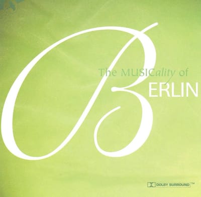 Musicality Of Berlin