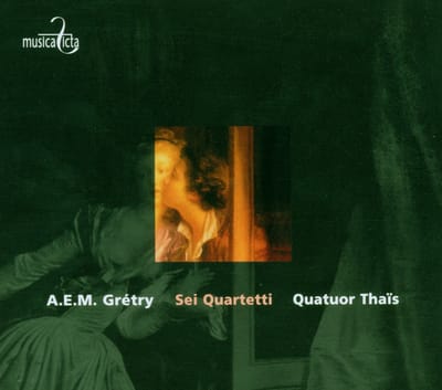 Quatuor Thais - Gretry: Sei Quartetti Op 3 (CD)