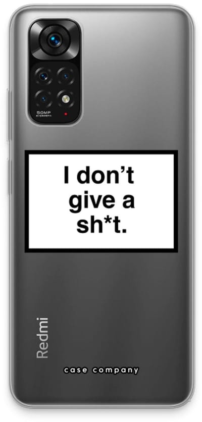 Case Company® - Hoesje geschikt voor Xiaomi Redmi Note 11 hoesje - Don't give a shit - Soft Cover Telefoonhoesje - Bescherming aan alle Kanten en Schermrand