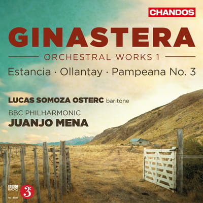Juanjo Mena, Lucas Somoza Osterc, BBC Philharmonic - Ginastera: Orchestral Works 1: Estancia | Ollanty | Pampeana No. 3 (CD)