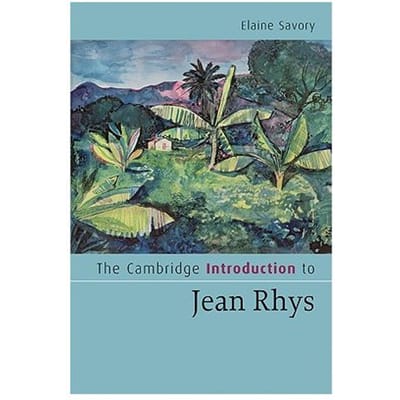 The Cambridge Introduction To Jean Rhys - Savory, Elaine (New School Unive