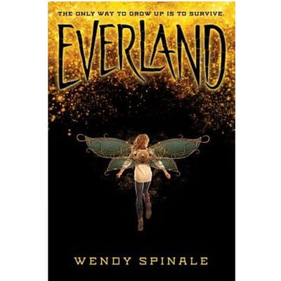 Everland (The Everland Trilogy, Book 1) - Wendy Spinale