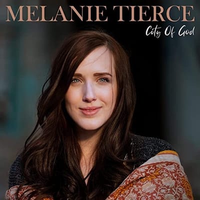 Melanie Tierce - City Of God: Chapter 1 & 2 (CD)