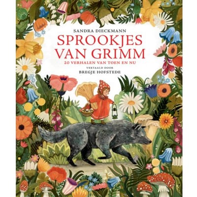 Sprookjes Van Grimm - Sandra Dieckmann