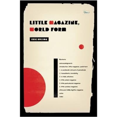 Little Magazine, World Form - Eric Bulson
