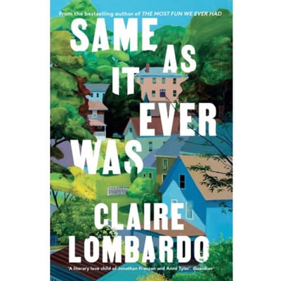 Same As It Ever Was - Lombardo, Claire