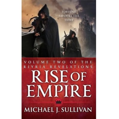 Rise Of Empire - Riyria Revelations - Michael J Sullivan