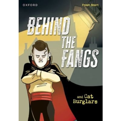 Read Write Inc. Fresh Start Readers: Book 15: Behind The Fangs & Cat Burglars - Read Write Inc. - Lou Kuenzler