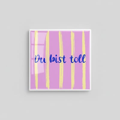 “Du bist toll” Inspirerende Keramische Tegel – 15×15 cm Roze & Gele Artistieke Muurdecoratie Cadeau