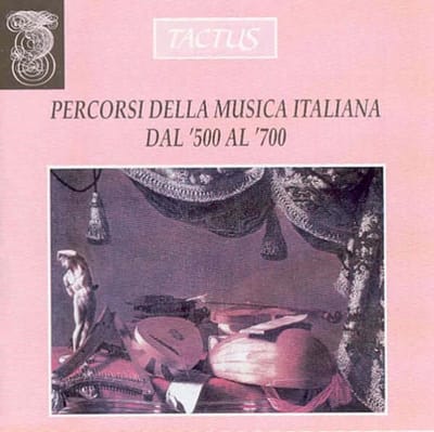 Various Artists - Percorsi Della Musica Italiana Dal '500 Al '700 (CD)
