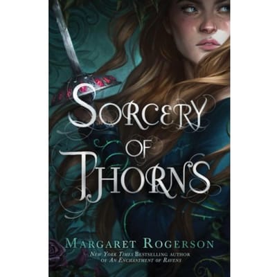 Sorcery Of Thorns - Margaret Rogerson