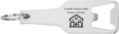 Akyol - family makes this house a home flesopener - Familie - liefste familielid - liefde - familie - leuk kado voor je familie om te geven - 105 x 25mm