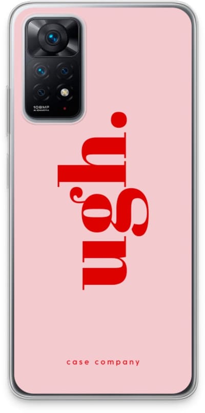 Case Company® - Hoesje geschikt voor Xiaomi Redmi Note 11 Pro hoesje - Ugh - Soft Cover Telefoonhoesje - Bescherming aan alle Kanten en Schermrand