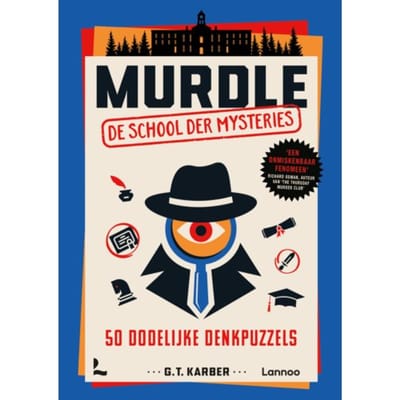 De School Der Mysteries - Murdle - G.T. Karber