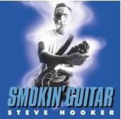 Steve Hooker - Smokin' Guitar (CD)