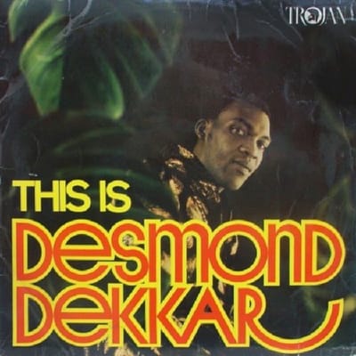 This Is Desmond Dekkar - Desmond Dekker
