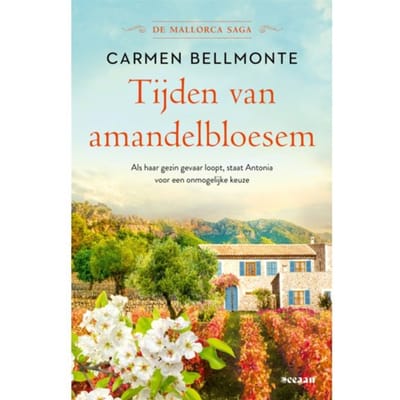 Tijden Van Amandelbloesem - De Mallorca Saga - Carmen Bellmonte