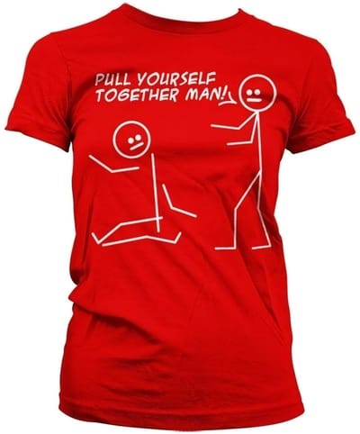 Hybris Pull Yourself Together Man Girly T-shirt Dames Rood
