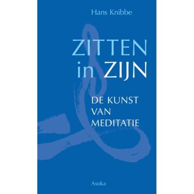Zitten In Zijn - Hans Knibbe