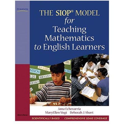 The Siop Model For Teaching Mathematics To English Learners - Jana J. Echevarria