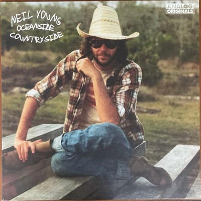 Disque vinyle LP NEIL YOUNG - Oceanside Countryside 093624858980 Reprise Records 2025 Rock mondial black