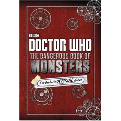 Doctor Who: The Dangerous Book Of Monsters - Richards, Justin