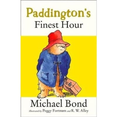 Paddington’s Finest Hour - Michael Bond