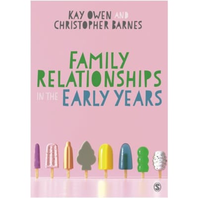 Family Relationships In The Early Years