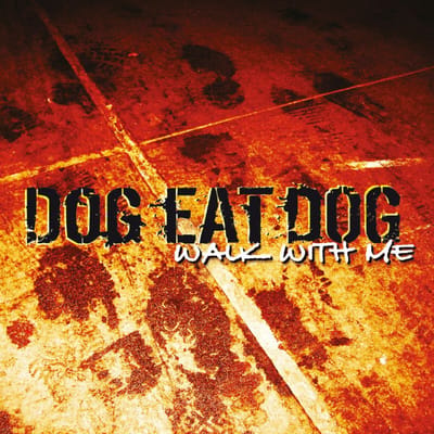 Dog Eat Dog CD - Walk with me - voor Geen - standaard