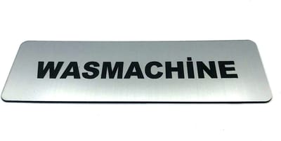 Deurbordje met tekst Wasmachine incl. 3M-tape plakstrip - Namengigant Deur Tekstbordje - Deur - incl. 3M-tape plakstrip - Bordje - RVS Look - 150 mm x 50 mm x 1,6 mm - 5 jaar Garantie