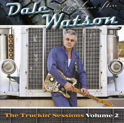 Dale Watson And His Lone Stars - Truckin Sessions 2 (CD)