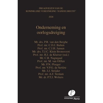Onderneming En Oorlogsdreiging / 2024 - Preadviezen Koninklijke Vereeniging Handelsrecht - C.D.J. Bulten