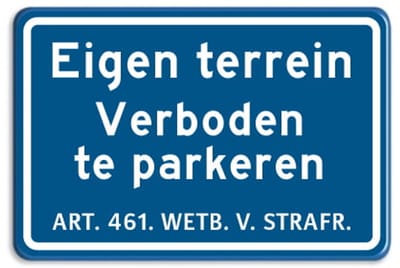 Bord Eigen Terrein - Verboden te parkeren - blauw - Weerbestendig Aluminium - 30x45 cm - Bevestiging: Zonder bevestiging (alleen het bord)
