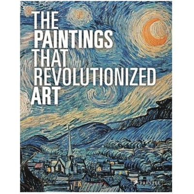 The Paintings That Revolutionized Art - Claudia Stauble