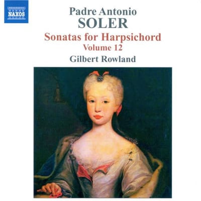 Gilbert Rowland - Soler: Sonatas For Harpsichord (CD)