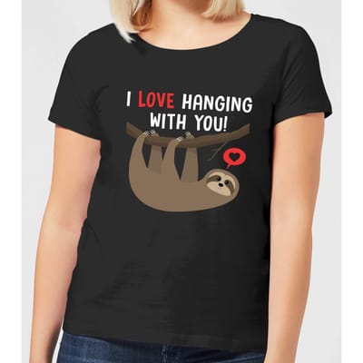 I Love Hanging With You Dames T-shirt - Zwart - 3XL