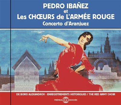 Pedro Ibañez & The Alexandrov Red Army Ensemble - Concerto D'Aranjuez (CD)