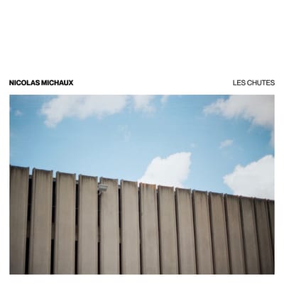 Nicolas Michaux - Les Chutes (LP)