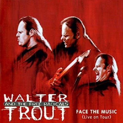 Face The Music - Walter Trout -band-