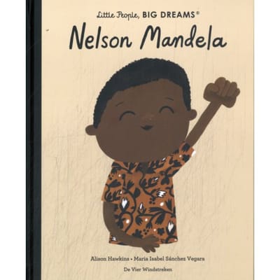 Nelson Mandela - Little People, Big Dreams - Maria Isabel Sánchez Vegara