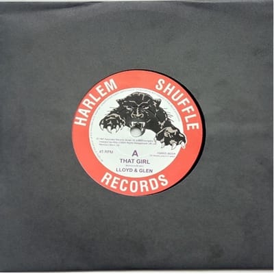 Lloyd & Glen - That Girl/You Got Me Wrong (7" Single)