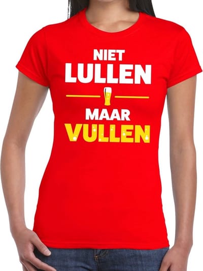 Niet lullen Maar Vullen tekst t-shirt rood dames - dames shirt Niet lullen Maar Vullen XS